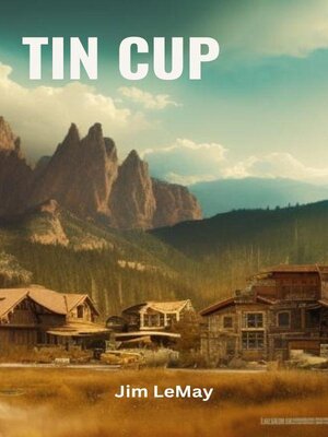 cover image of Tin Cup